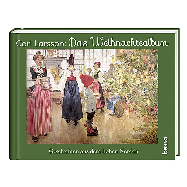 Das Carl-Larsson-Weihnachtsalbum, Carl Larsson