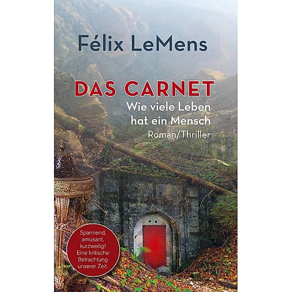 Das Carnet, Félix LeMens