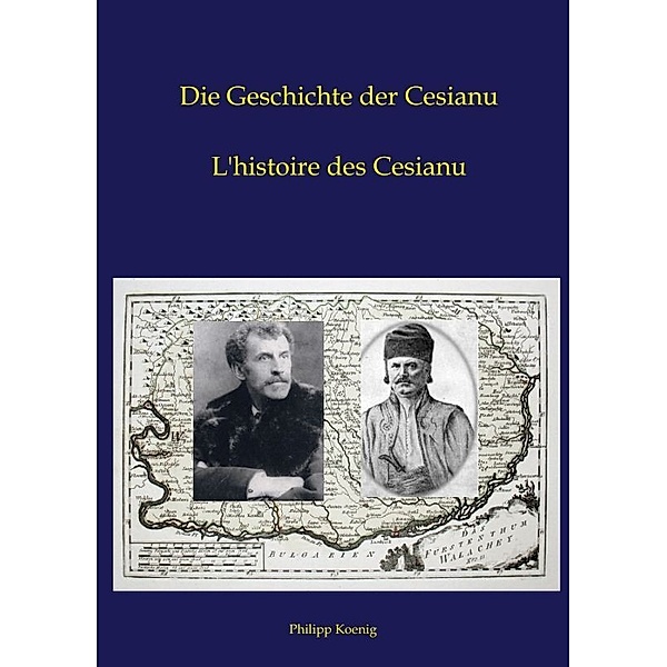 Das Cesianu-Buch - Le Livre Cesianu, Philipp Koenig