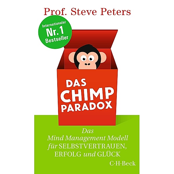 Das Chimp Paradox / Beck Paperback Bd.6381, Steve Peters