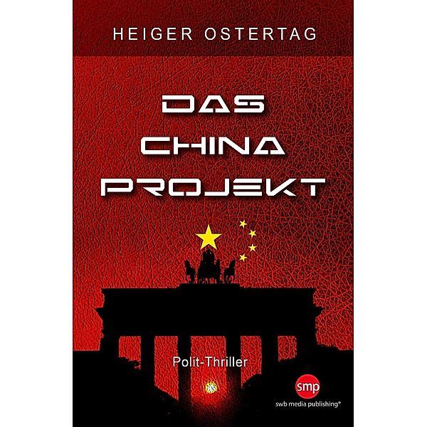 Das China Projekt, Heiger Ostertag