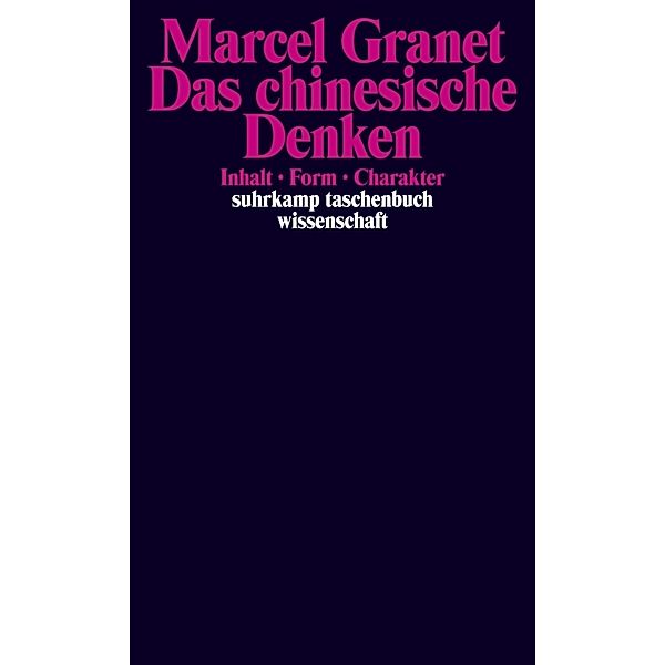 Das chinesische Denken, Marcel Granet