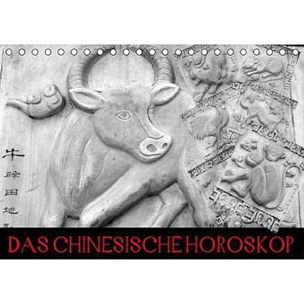 Das Chinesische Horoskop / Geburtstagskalender (Tischkalender 2016 DIN A5 quer), Elisabeth Stanzer