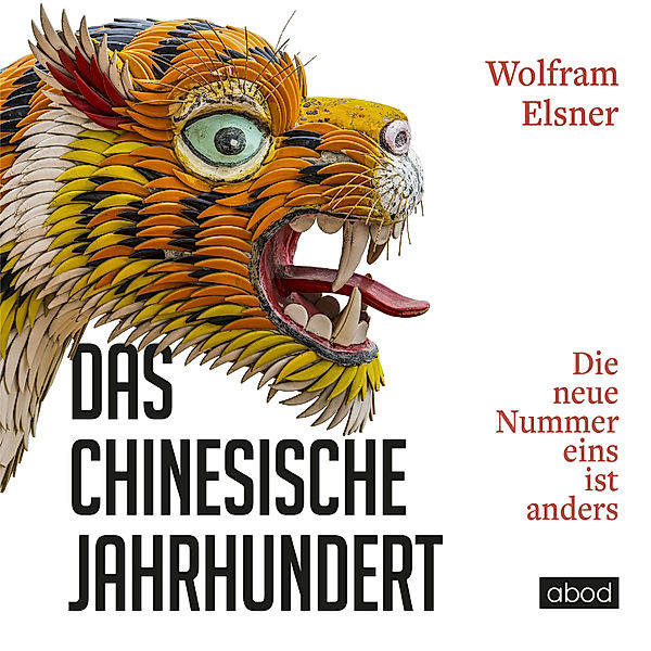 Das chinesische Jahrhundert, Wolfram Elsner