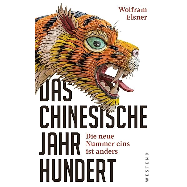 Das chinesische Jahrhundert, Wolfram Elsner