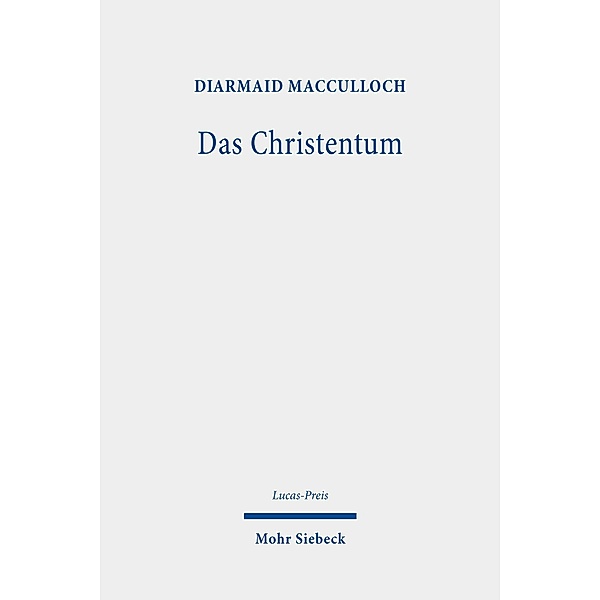 Das Christentum, Diarmaid MacCulloch