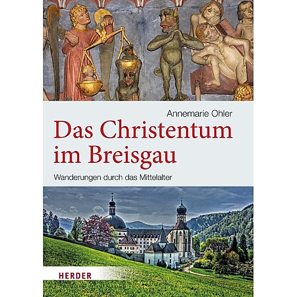 Das Christentum im Breisgau, Annemarie Ohler