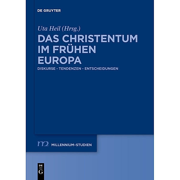 Das Christentum im frühen Europa