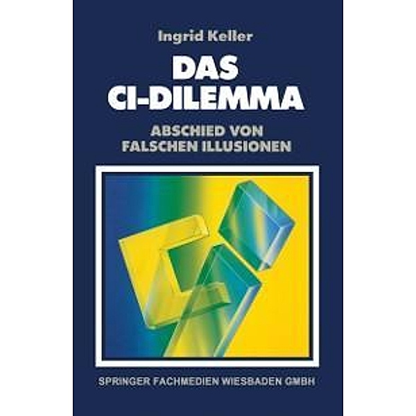 Das CI-Dilemma, Ingrid Keller