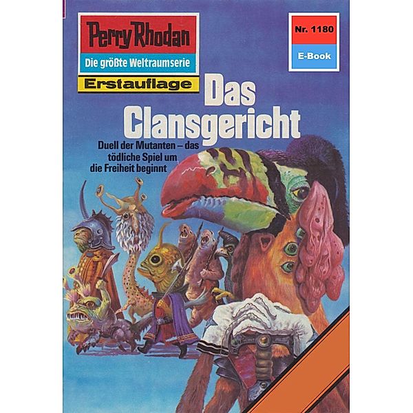 Das Clansgericht (Heftroman) / Perry Rhodan-Zyklus Die endlose Armada Bd.1180, H. G. Francis