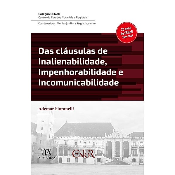 Das cláusulas de inalienabilidade / IDiP, Ademar Fioranelli