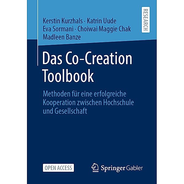 Das Co-Creation Toolbook, Kerstin Kurzhals, Katrin Uude, Eva Sormani, Choiwai Maggie Chak, Madleen Banze