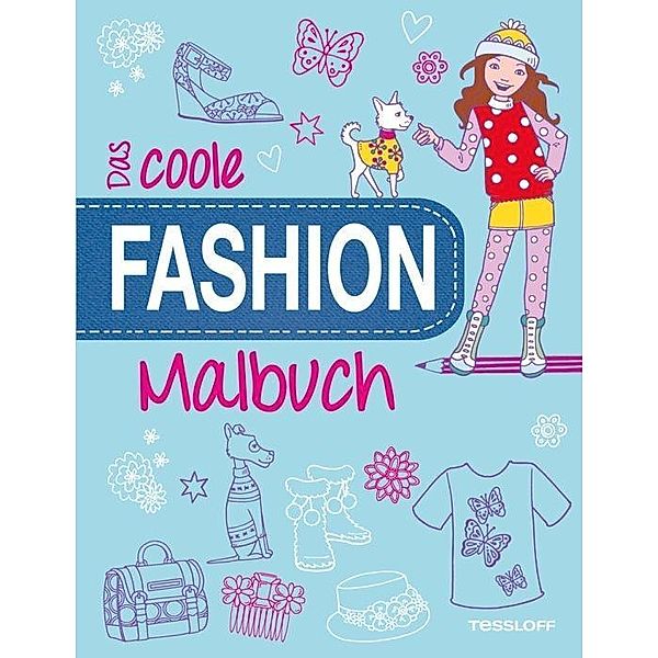 Das coole Fashion-Malbuch