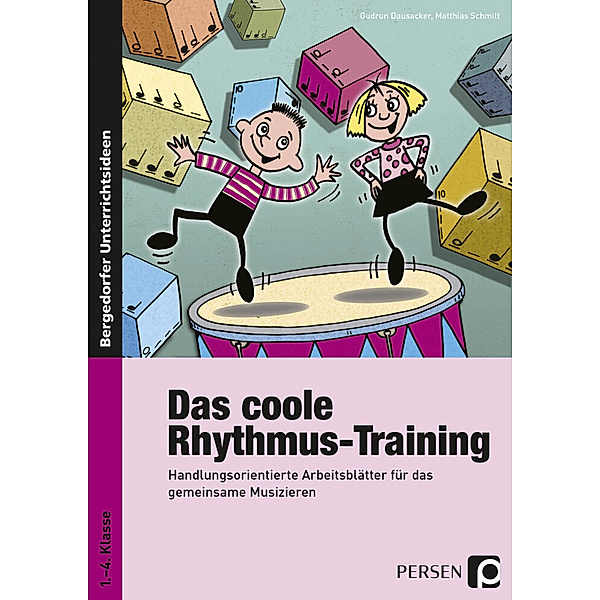 Das coole Rhythmus-Training, Gudrun Dausacker, Matthias Schmitt