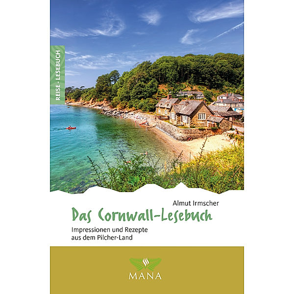 Das Cornwall-Lesebuch, m. 1 Beilage, Almut Irmscher