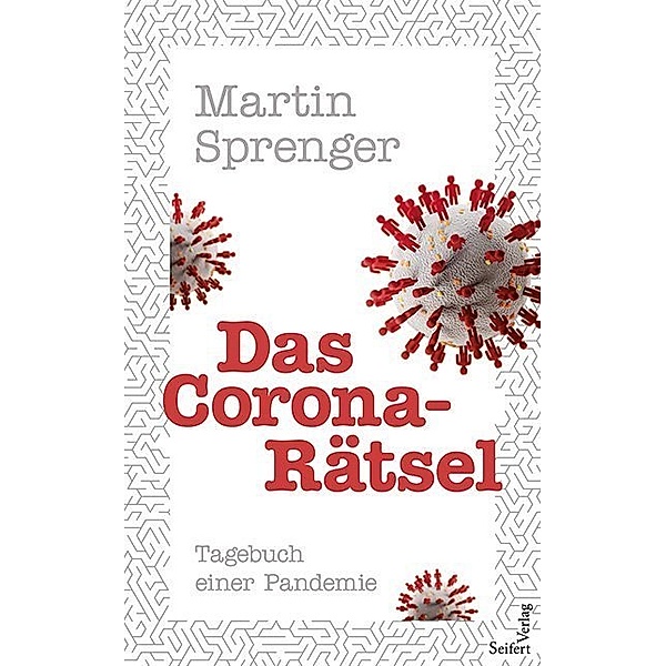 Das Corona-Rätsel, Martin Sprenger