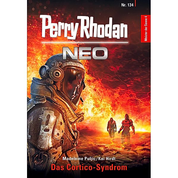 Das Cortico-Syndrom / Perry Rhodan - Neo Bd.134, Madeleine Puljic, Kai Hirdt