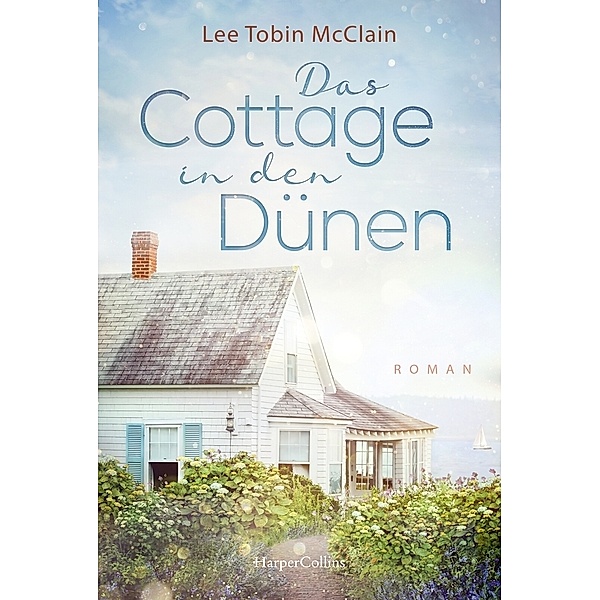 Das Cottage in den Dünen / Chesapeak Bay Bd.1, Lee Tobin McClain