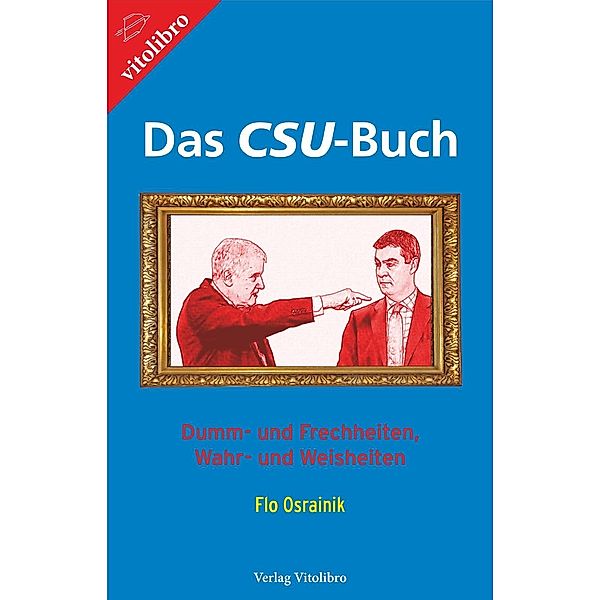 Das CSU-Buch, Flo Osrainik