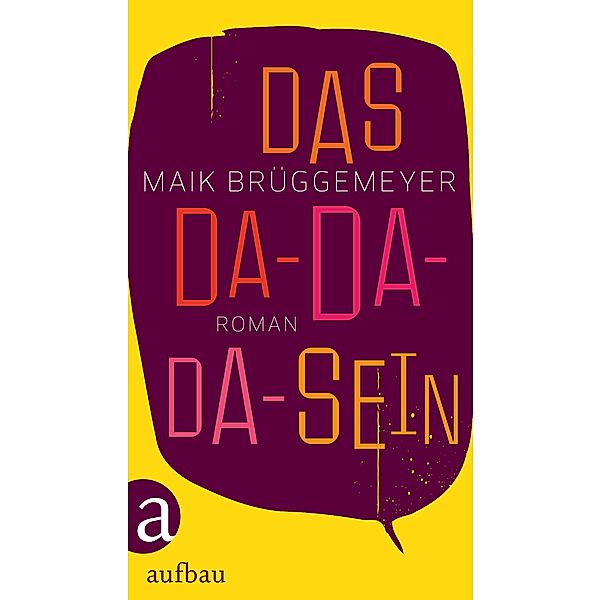 Das Da-Da-Da-Sein, Maik Brüggemeyer