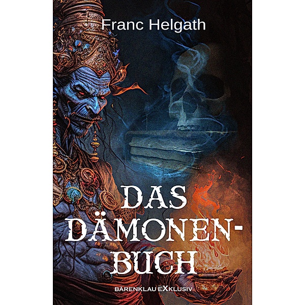 Das Dämonenbuch, Franc Helgath