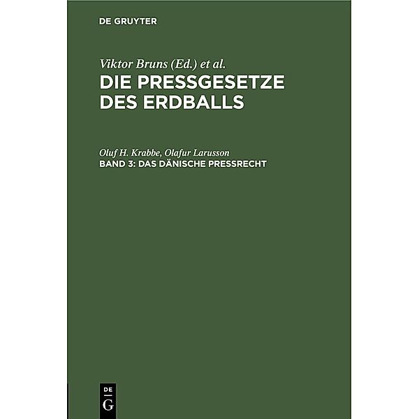 Das dänische Pressrecht, Oluf H. Krabbe, Olafur Larusson