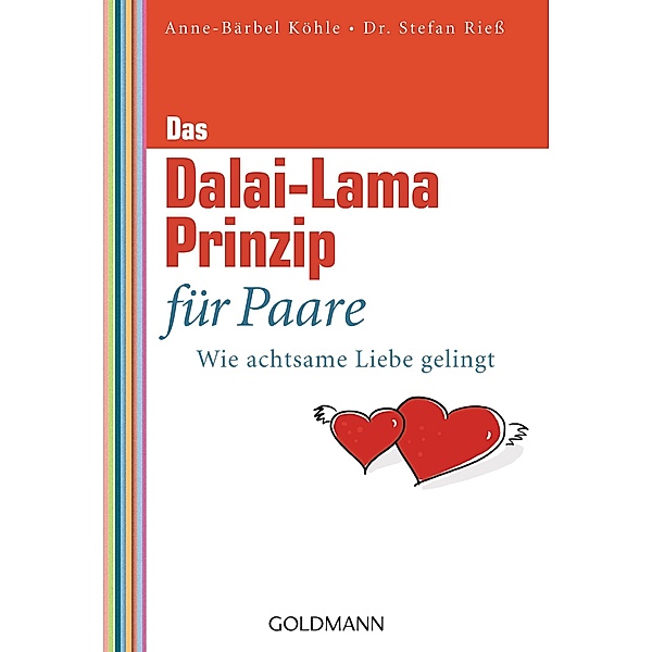 Das Dalai-Lama-Prinzip für Paare, Anne-Bärbel Köhle, Stefan Rieß
