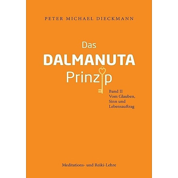 Das Dalmanuta Prinzip, Peter Michael Dieckmann
