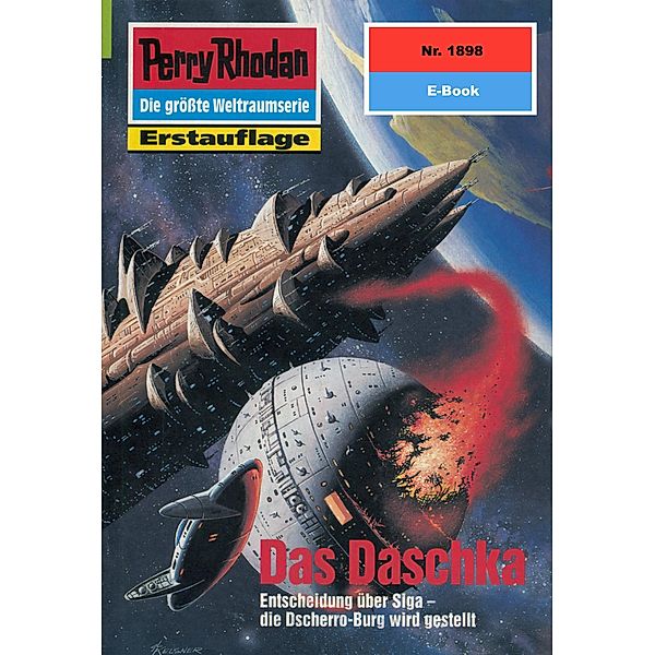 Das Daschka (Heftroman) / Perry Rhodan-Zyklus Die Heliotischen Bollwerke Bd.1898, Peter Terrid