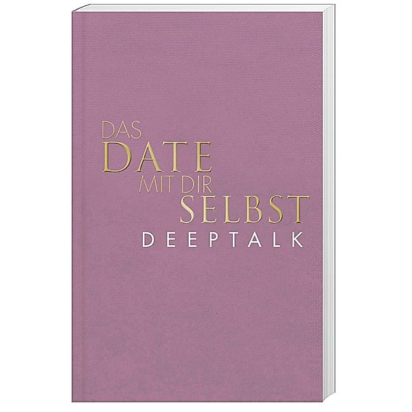 Das Date mit dir selbst - Deeptalk, Tom Bobsien