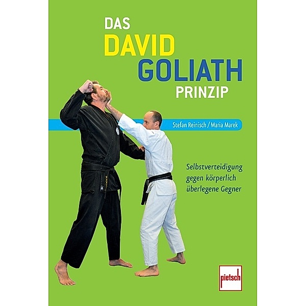 Das David-Goliath-Prinzip; ., Stefan Reinisch, Maria Marek