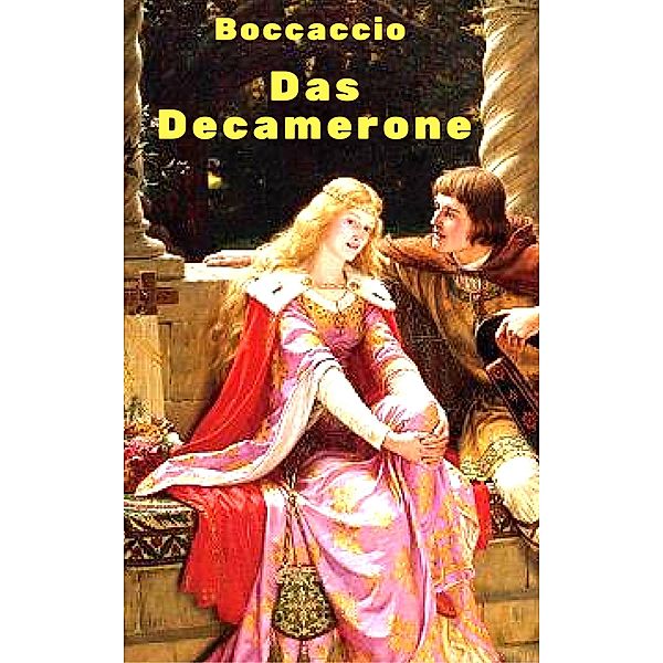 Das Decamerone, Giovanni Boccaccio