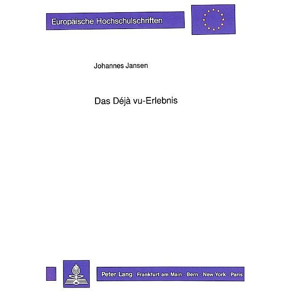 Das Déjà vu-Erlebnis, Johannes Jansen