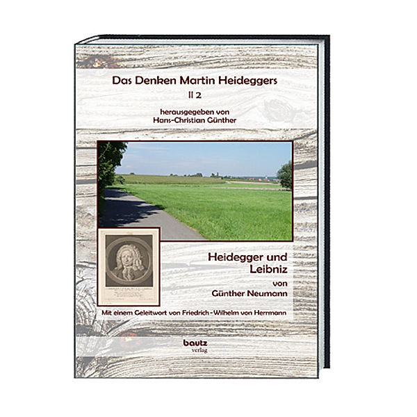 Das Denken Martin Heideggers II 2, Günther Neumann