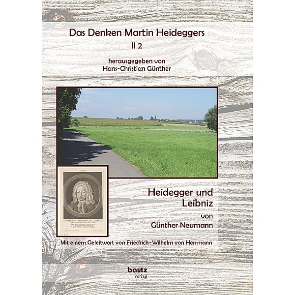 Das Denken Martin Heideggers II 2 / Das Denken Martin Heideggers Bd.II 2, Günther Neumann