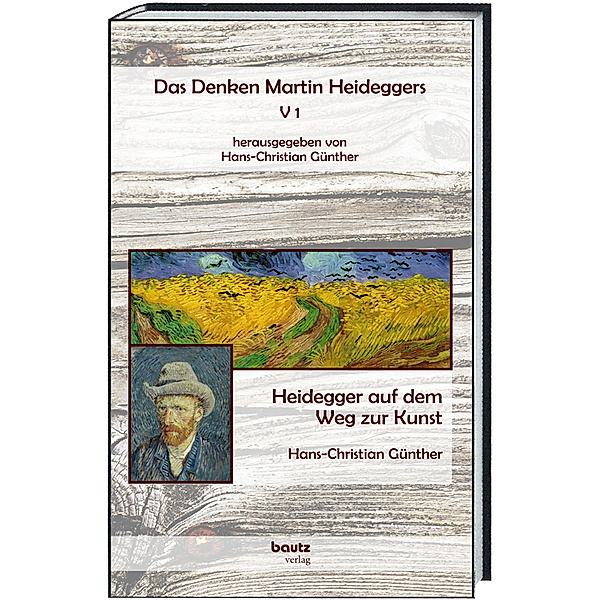 Das Denken Martin Heideggers / V1 / Das Denken Martin Heideggers V 1
