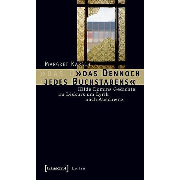 »das Dennoch jedes Buchstabens«, Margret Karsch