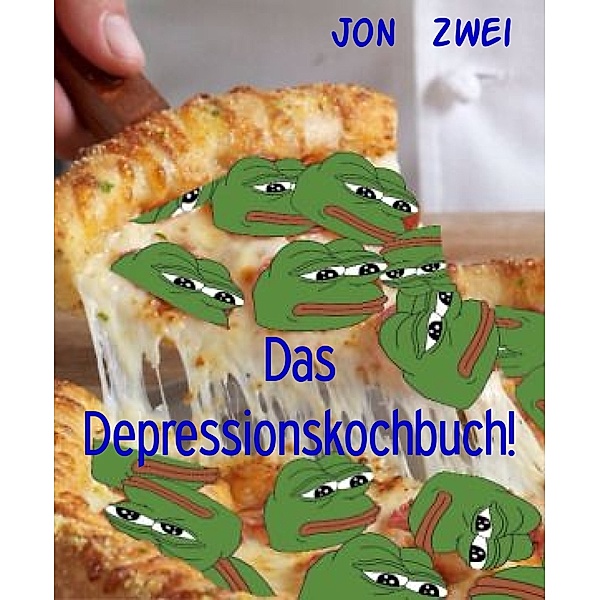 Das Depressionskochbuch!, Jon Zwei