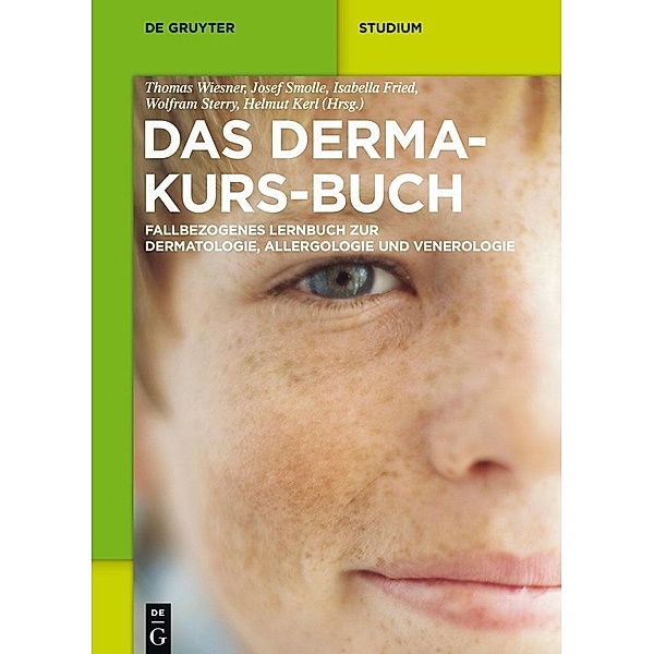 Das Derma-Kurs-Buch / De Gruyter Studium
