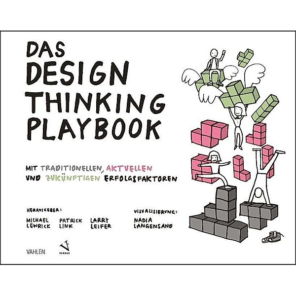 Das Design Thinking Playbook, Michael Lewrick, Patrick Link, Larry Leifer