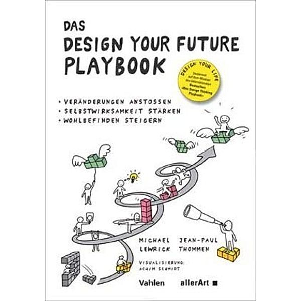 Das Design Your Future Playbook, Michael Lewrick, Jean-Paul Thommen