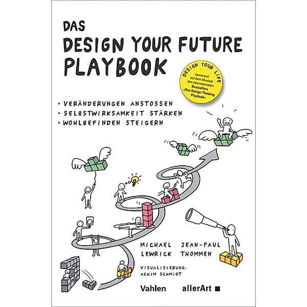 Das DESIGN YOUR FUTURE Playbook / allerArt / Ein Imprint im Versus Verlag, Michael Lewrick, Jean-Paul Thommen