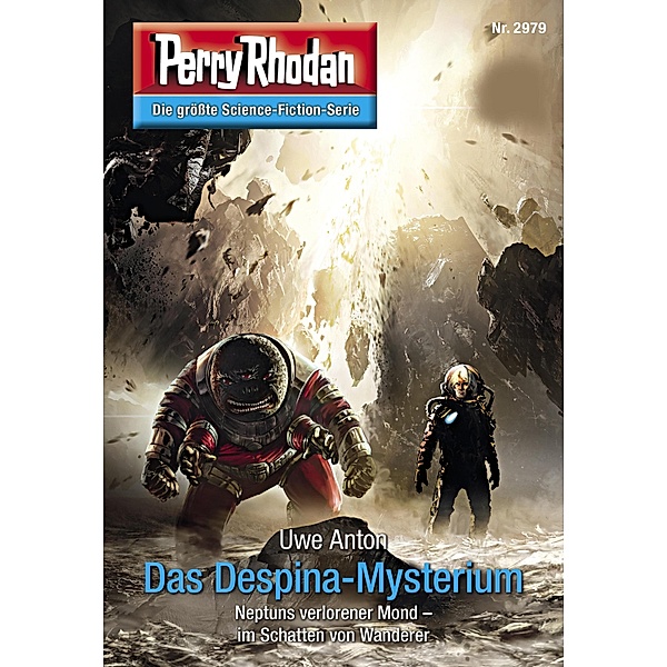 Das Despina-Mysterium / Perry Rhodan-Zyklus Genesis Bd.2979, Uwe Anton