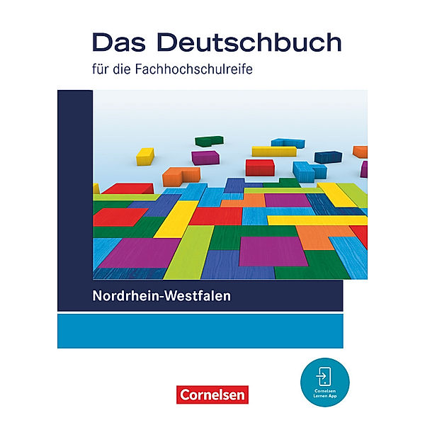 Das Deutschbuch - Fachhochschulreife - Nordrhein-Westfalen - Ausgabe 2023 - 11./12. Schuljahr, Birgit Brangs, Ralf Dettinger, Susanne Heise, Sonja Hensel, Samia Moussa, Britta Schmitz, Martina Schulz-Hamann, Ina Kaplan, Lena Decker