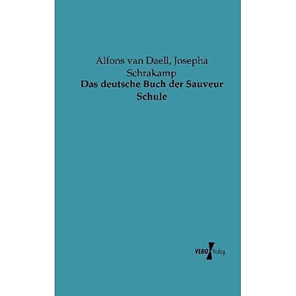 Das deutsche Buch der Sauveur Schule, Alfons van Daell, Josepha Schrakamp