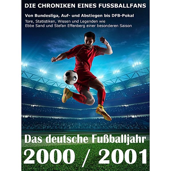 Das deutsche Fußballjahr 2000 / 2001, Werner Balhauff