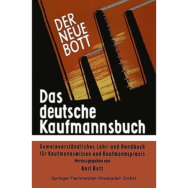 Das deutsche Kaufmannsbuch, Karl Bott
