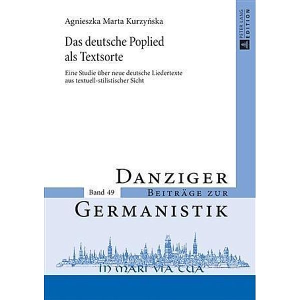 Das deutsche Poplied als Textsorte, Agnieszka Marta Kurzynska