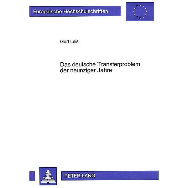 Das deutsche Transferproblem der neunziger Jahre, Gert Leis