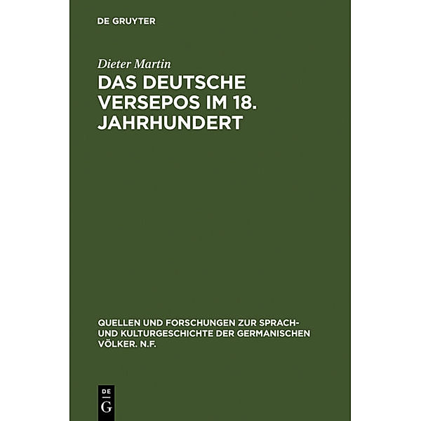 Das deutsche Versepos im 18. Jahrhundert, Dieter Martin